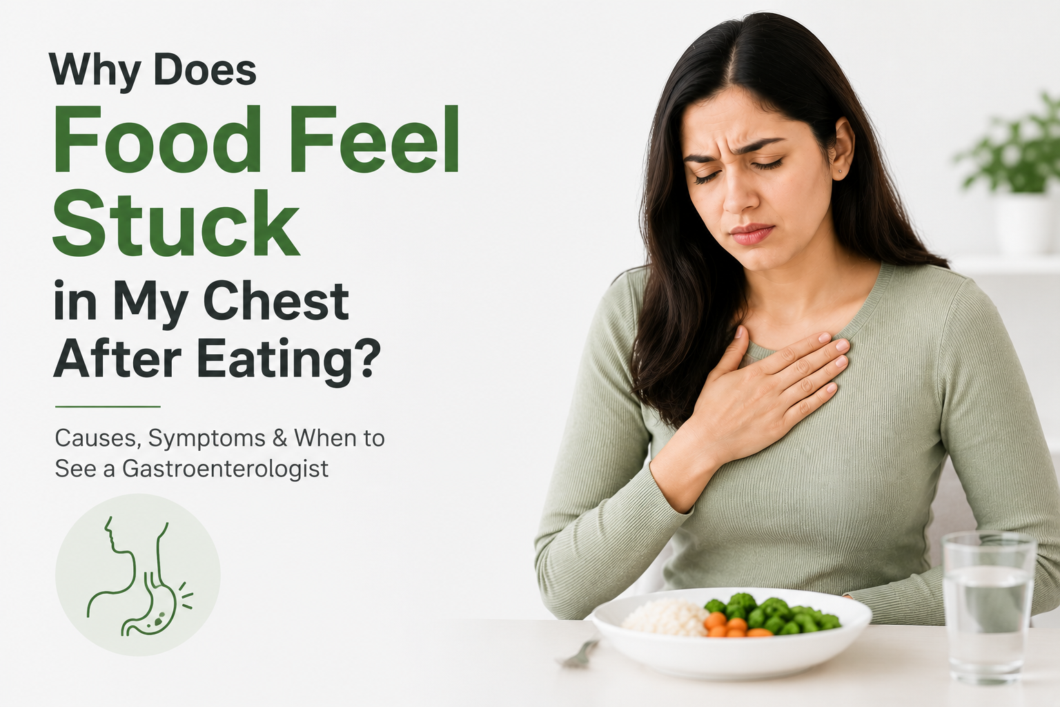 Why Does Food Feel Stuck in My Chest After Eating?